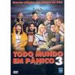 Todo Mundo Em Panico 3 DVD